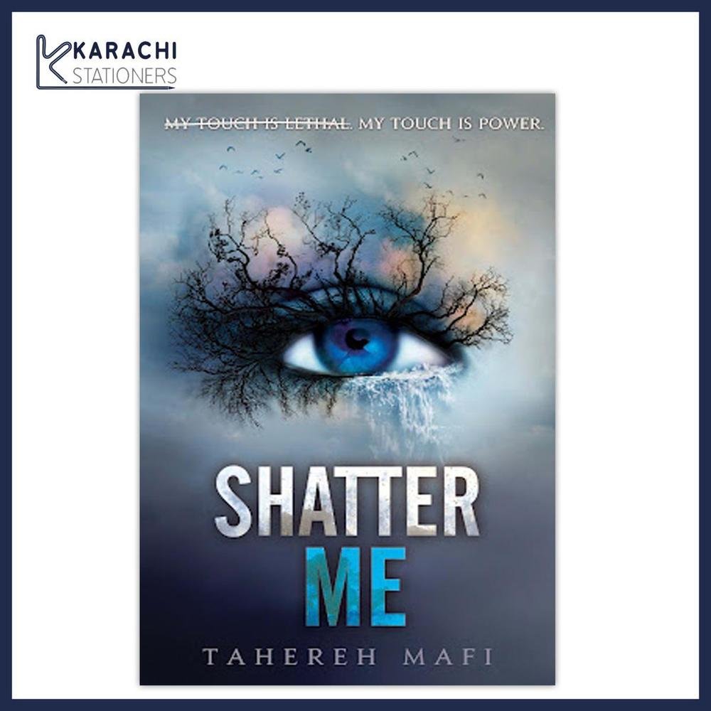 Shatter Me Book by Tahereh Mafi